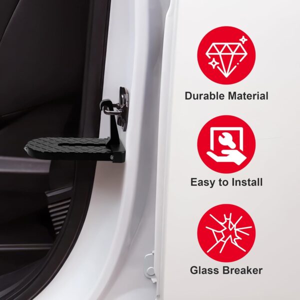 A black door latch step is hooked right inside the door of a white vehicle on the left side of the picture says the door latch is durable material, easy to install, and can be used as a glass breaker